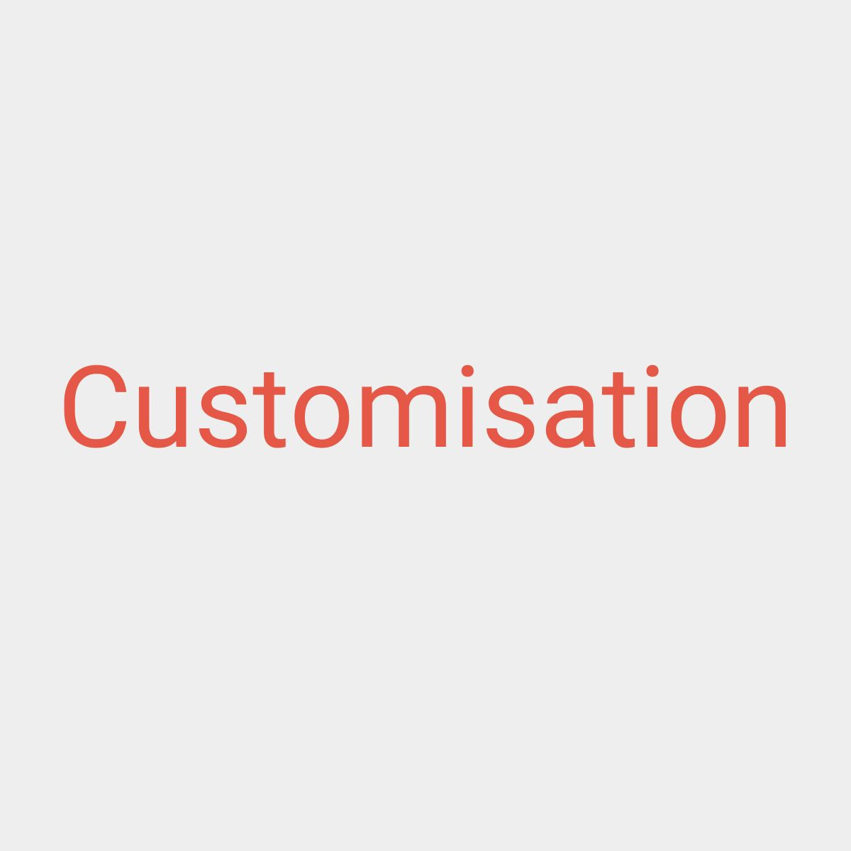 Additional Customisation
